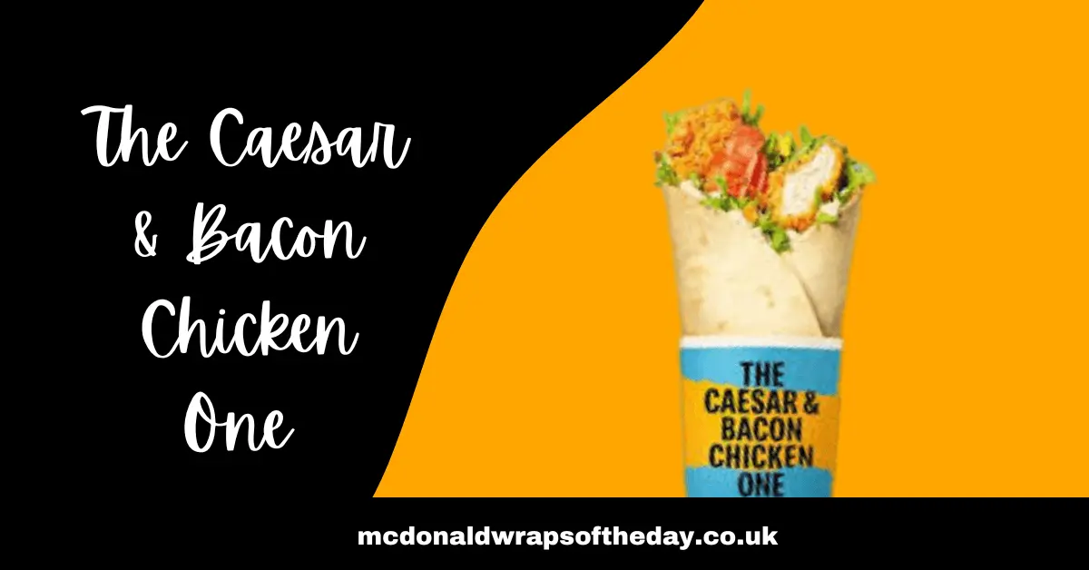 The Caesar & Bacon Chicken One