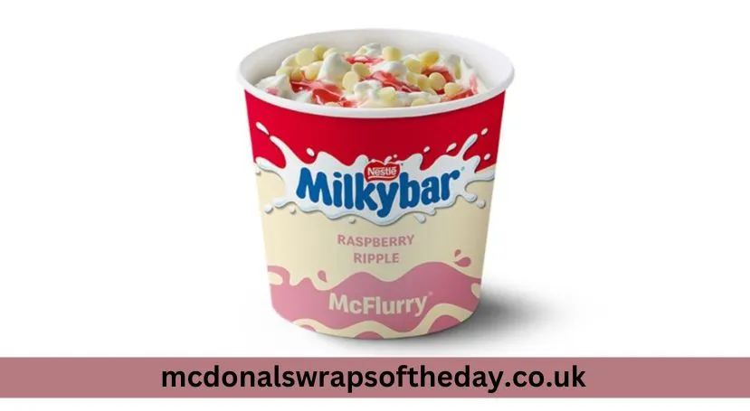 Mcdonald's Mcflurry Miky bar raspberry ripple 